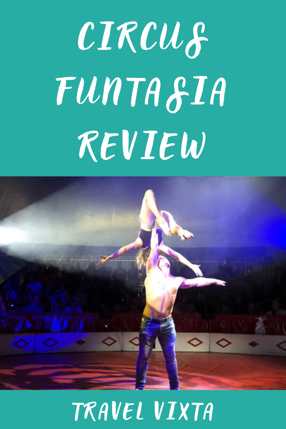 Circus Funtasia Review
