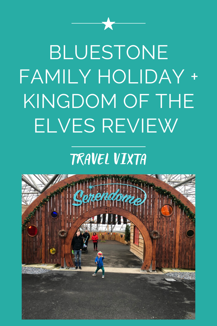 Bluestone National Park Resort twixmas holiday review + Kingdom of the Elves