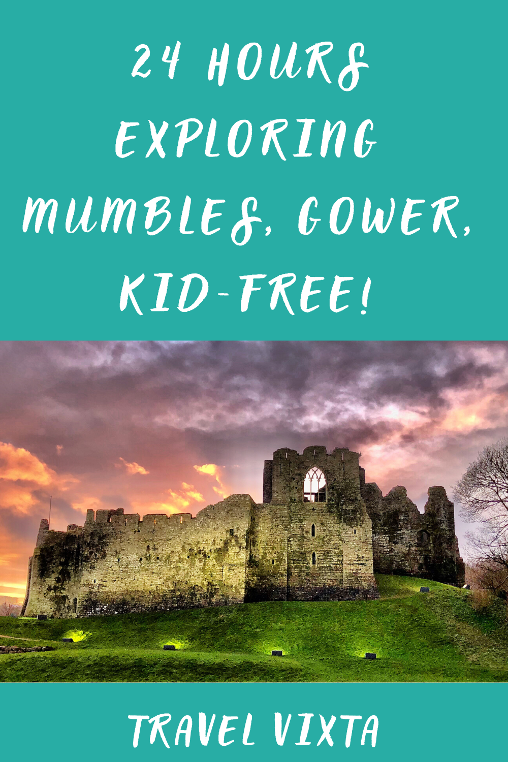 24 hours exploring Mumbles, Gower, kid-free!