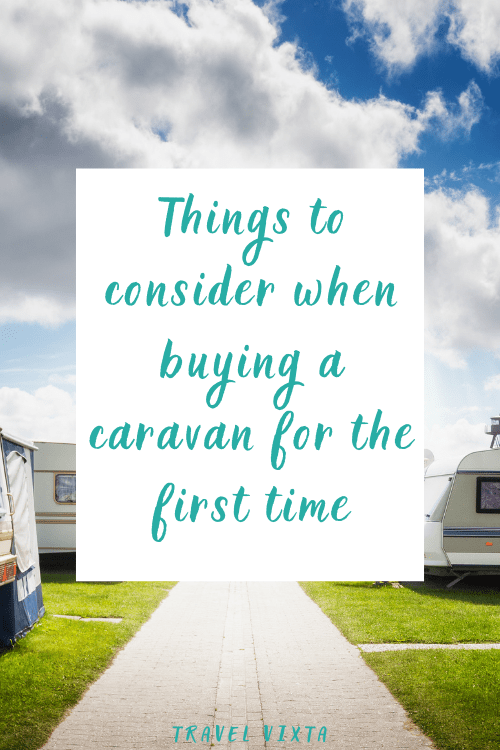 Things to look for when buying a caravan for the first time