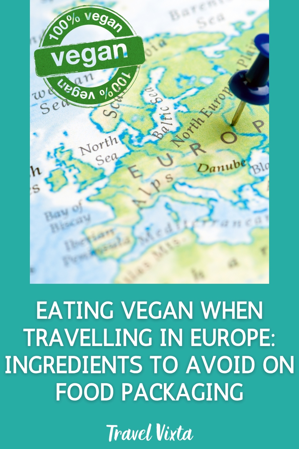 Eating Vegan When Travelling In Europe: Ingredients To Avoid On Food Packaging